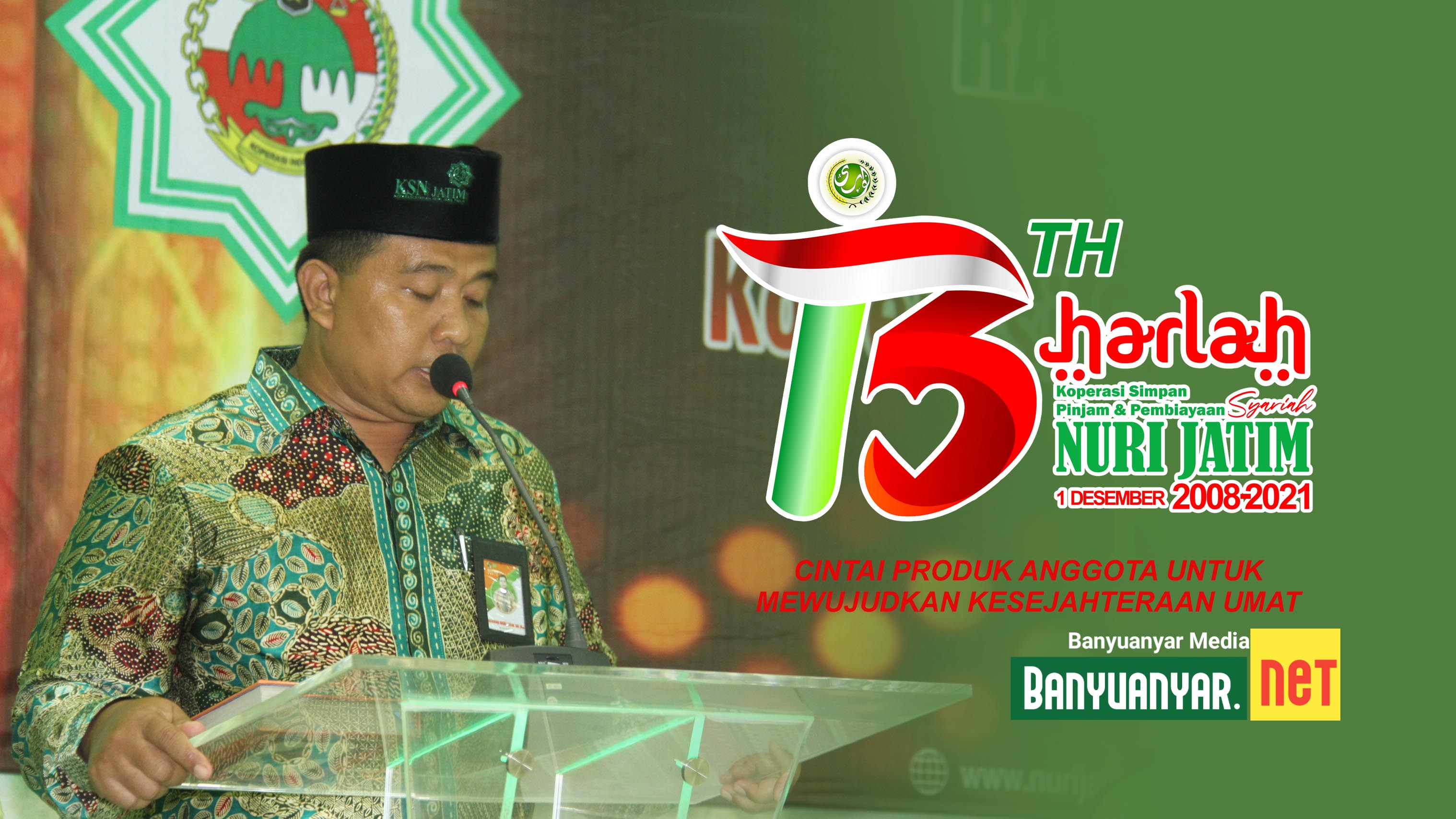 Sejarah Singkat Berdirinya KSPPS NURI Jawa Timur| Harlah ke-13